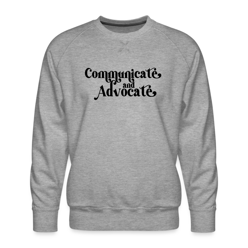 Communicate and Advocate Crewneck Sweatshirt - heather grey